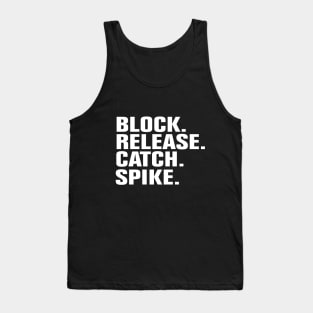 Block Release Catch Spike Tank Top